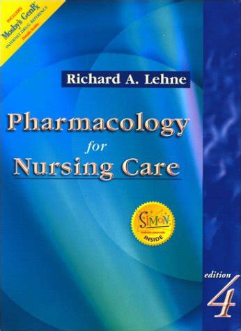 Pharmacology for Nursing Care Book with Access to Mosby s GenRx Simon Website Epub