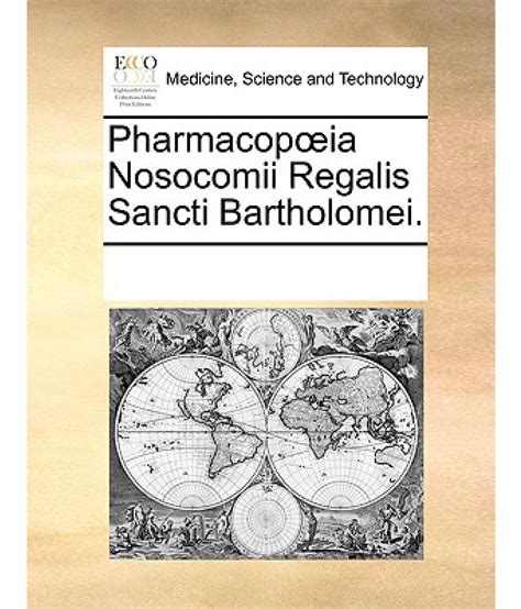 Pharmacopoeia Nosocomii Regalis Sancti Thomae Kindle Editon