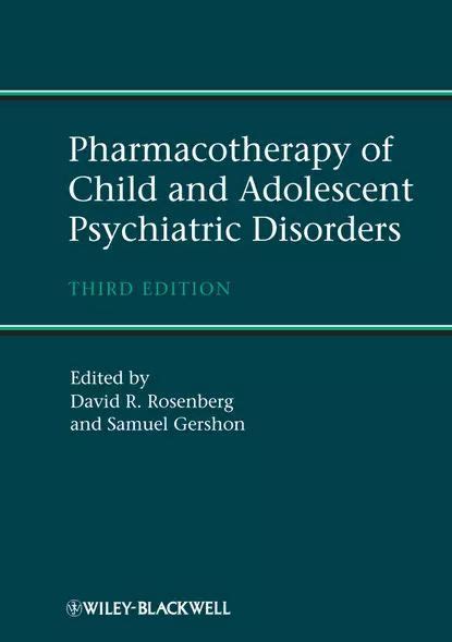 Pharmacotherapy of Child and Adolescent Psychiatric Disorders Doc