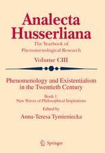 Phenomenology and Existentialism in the Twentieth Century, Book I New Waves of Philosophical Inspira Doc