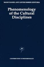 Phenomenology of the Cultural Disciplines 1st Edition Epub