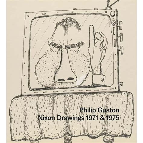 Philip Guston Nixon Drawings 1971 and 1975 Epub