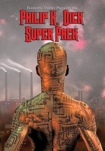 Philip K Dick Super Pack With linked Table of Contents Epub