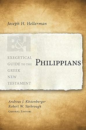 Philippians Exegetical Guide to the Greek New Testament Epub