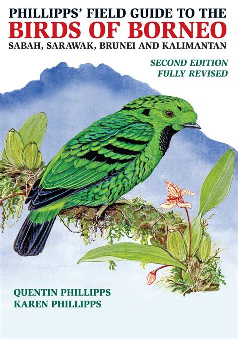 Phillipps Field Guide to the Birds of Borneo Sabah Reader