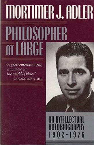 Philosopher at Large An Intellectual Autobiography 1902-1976 Kindle Editon