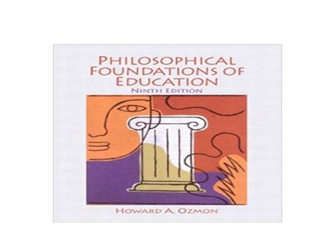 Philosophical Foundations of Education 9th Edition Doc