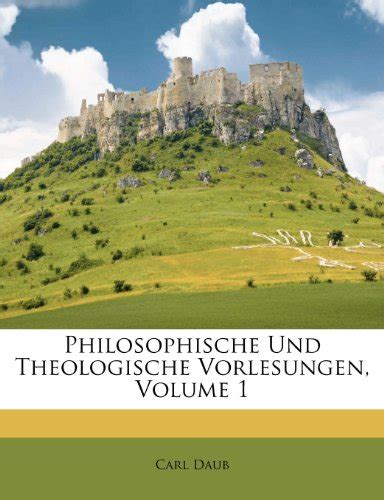 Philosophische Und Theologische Vorlesungen Epub