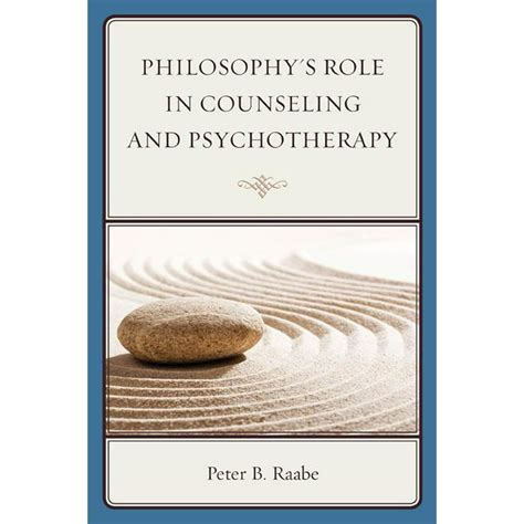 Philosophy's Role in Counseling and Psychotherapy PDF