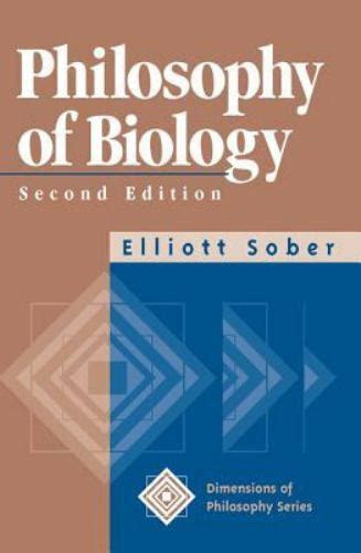 Philosophy of Biology 2nd Edition Dimensions of Philosophy Reader