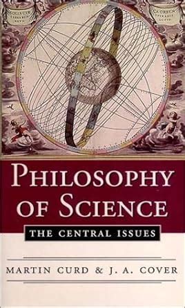 Philosophy of Science: The Central Issues Ebook Kindle Editon