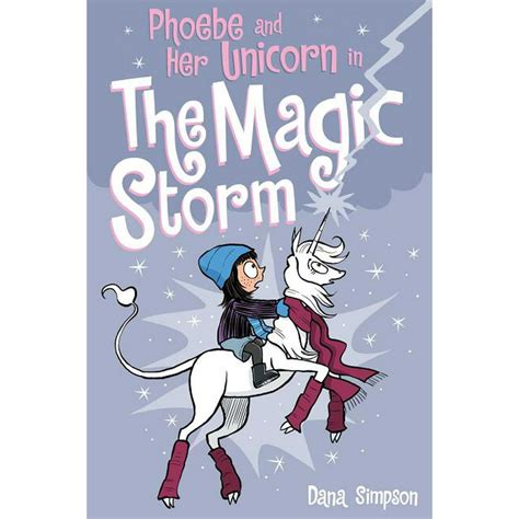 Phoebe and Her Unicorn in the Magic Storm Phoebe and Her Unicorn Series Book 6
