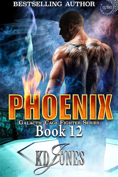 Phoenix Galactic Cage Fighter Series Book 12 Reader