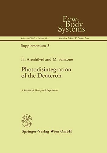Photodisintegration of the Deuteron A Review of Theory and Experiment PDF