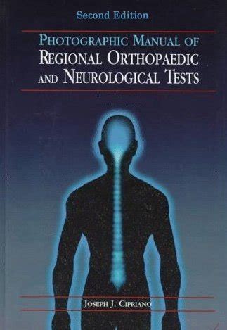 Photographic Manual of Regional Orthopaedics and Neurological Tests Epub