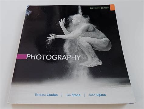 Photography 11th Edition