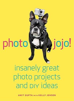 Photojojo Insanely Great Photo Projects and DIY Ideas Doc