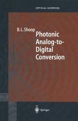 Photonic Analog-to-Digital Conversion 1st Edition PDF