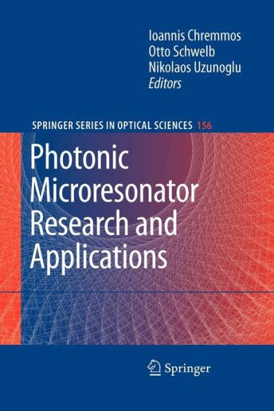 Photonic Microresonator Research and Applications Reader