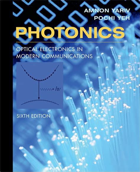 Photonics.optical.electronics.in.modern.communications Ebook Reader