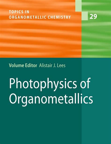 Photophysics of Organometallics Epub