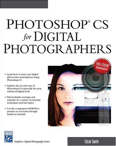 Photoshop CS for Digital Photographers Graphics Series Charles River Media Graphics
