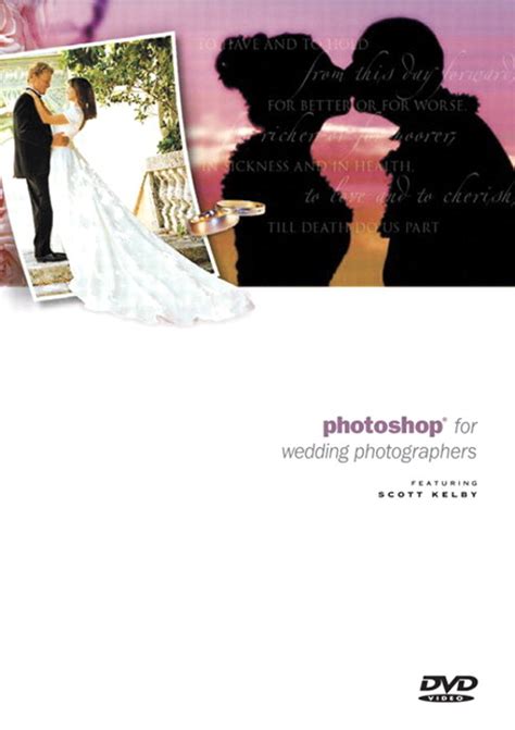 Photoshop for Wedding Photographers DVD Kindle Editon