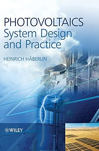 Photovoltaics System Design and Practice Reader