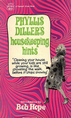 Phyllis Diller s Housekeeping Hints Kindle Editon