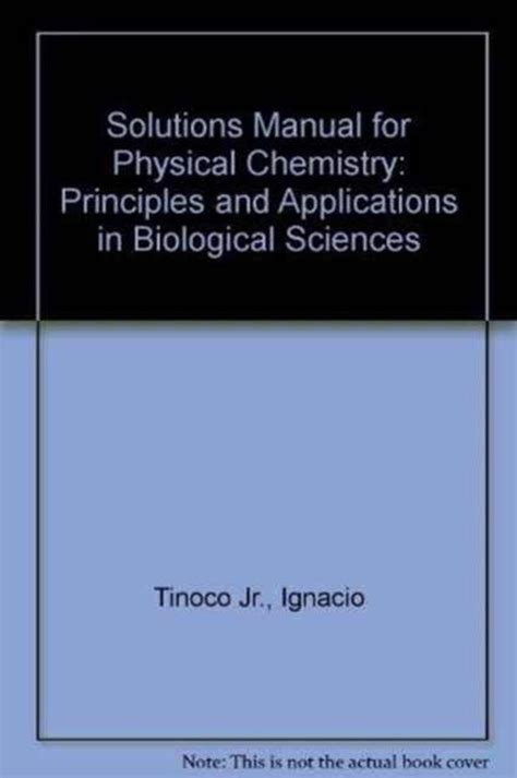 Physical Chemistry Tinoco Solutions Manual Reader