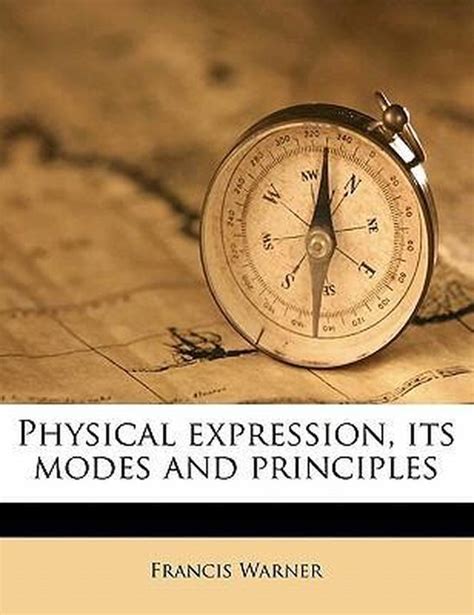 Physical Expression Its Modes and Principles PDF