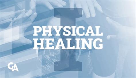 Physical Healing: