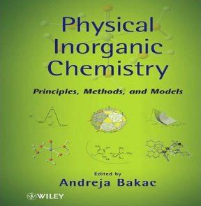 Physical Inorganic Chemistry Principles, Methods, and Reactions PDF