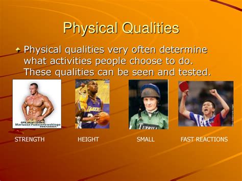 Physical Qualities