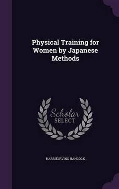 Physical Training for Women by Japanese Methods PDF