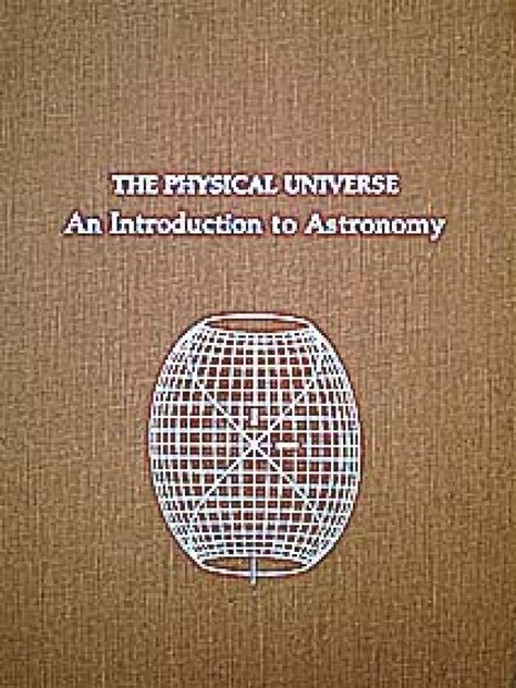 Physical Universe An Introduction to Astronomy Reader