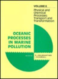 Physical and Chemical Processes Transport and Transformation Reader