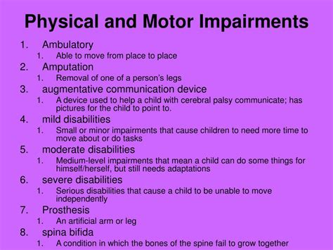 Physical and Motor Impairments: