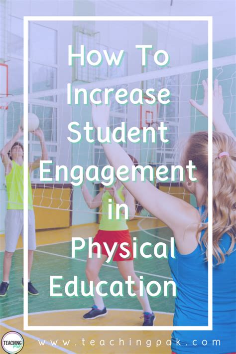 Physical engagement: