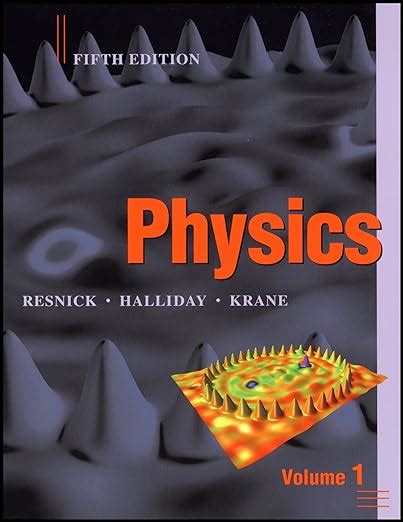 Physics 5th Edition Halliday Resnick Krane Solution Manual Kindle Editon