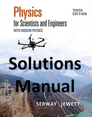 Physics For Scientists And Engineers Solution Manual Kindle Editon