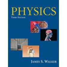 Physics James Walker 3rd Edition Solutions Doc