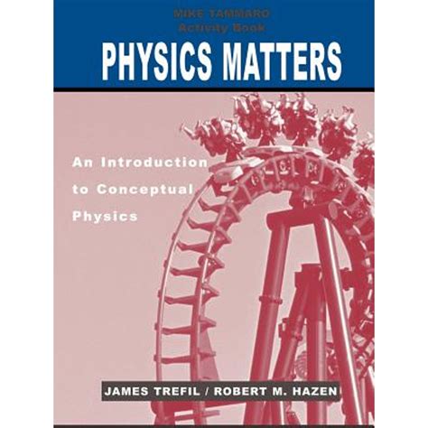 Physics Matters An Introduction to Conceptual Physics PDF