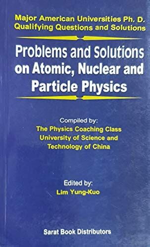 Physics Problems Solutions Lim Nuclear Epub