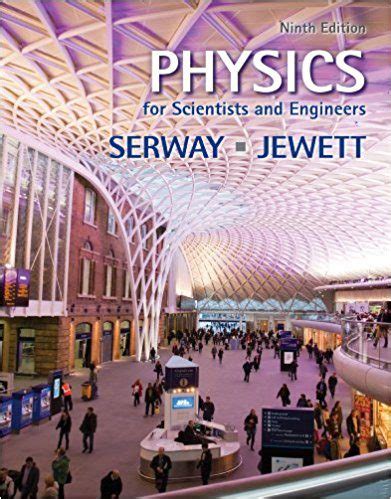 Physics Scientists Engineers Serway 9th Edition Solutions Epub