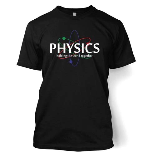 Physics T-Shirts: Show Your Love for the Science in Style