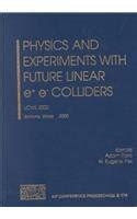 Physics and Experiments with Future Linear e+e- Colliders LCWS 2000 Doc