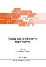 Physics and Technology of Hyperthermia PDF