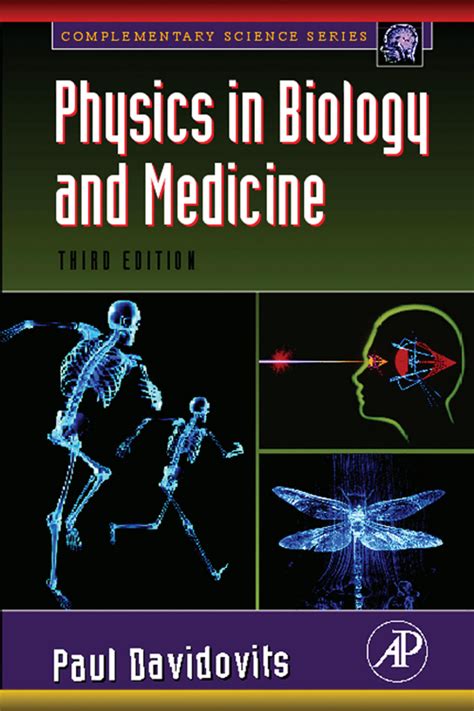 Physics in Biology and Medicine 3rd Edition Doc