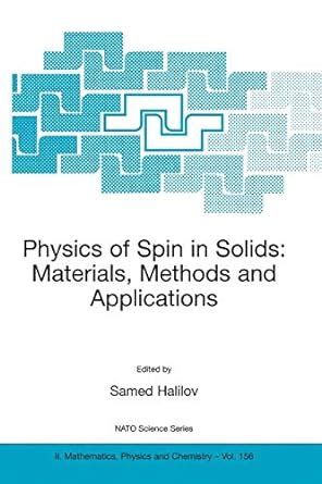 Physics of Spin in Solids Materials Doc
